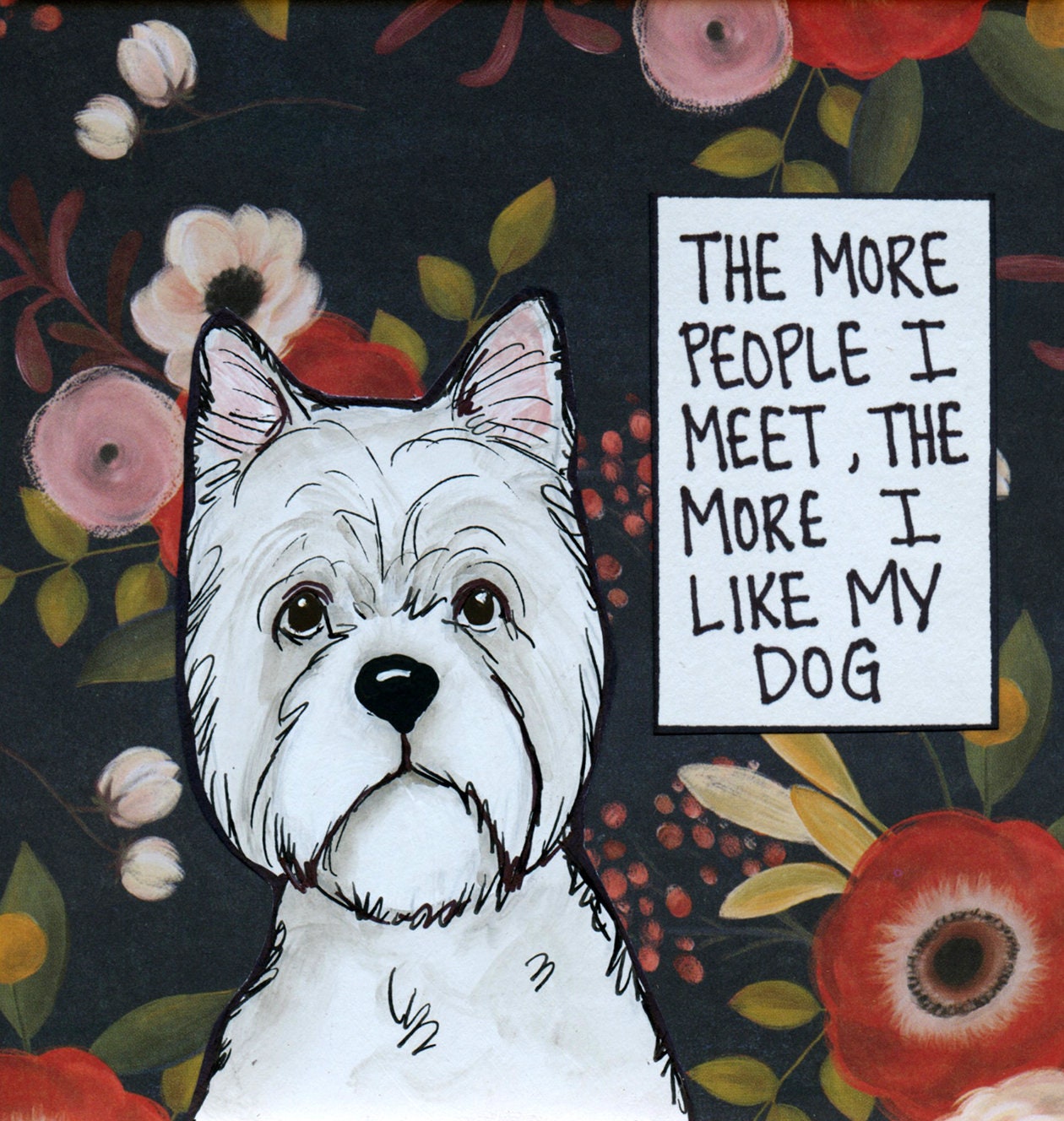 More I Like, Westie dog art print
