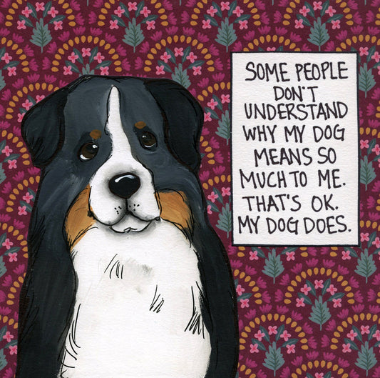 My Dog Does, dog art print