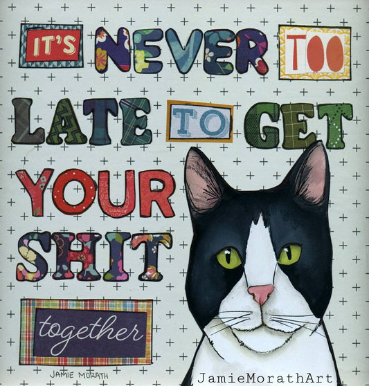 Never Too Late, cat art print