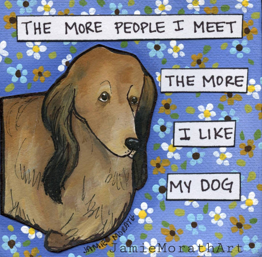 People I Meet, dachshund dog art print
