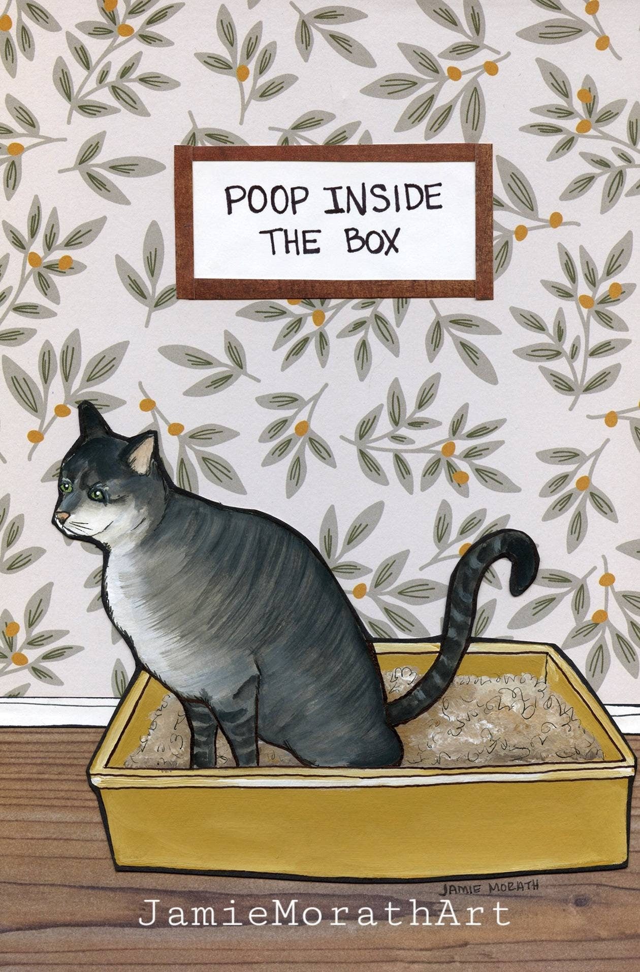 Poop Inside the Box, cat wall art print