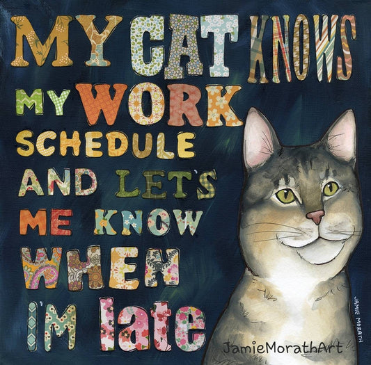 Work Schedule, cat wall art print