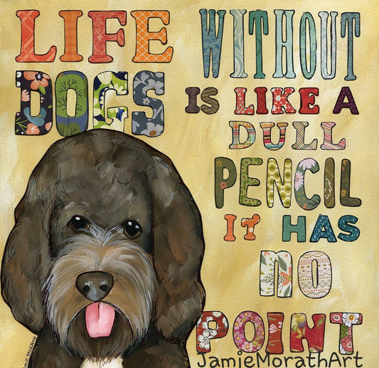 Life Without Dogs, doodle wall art print