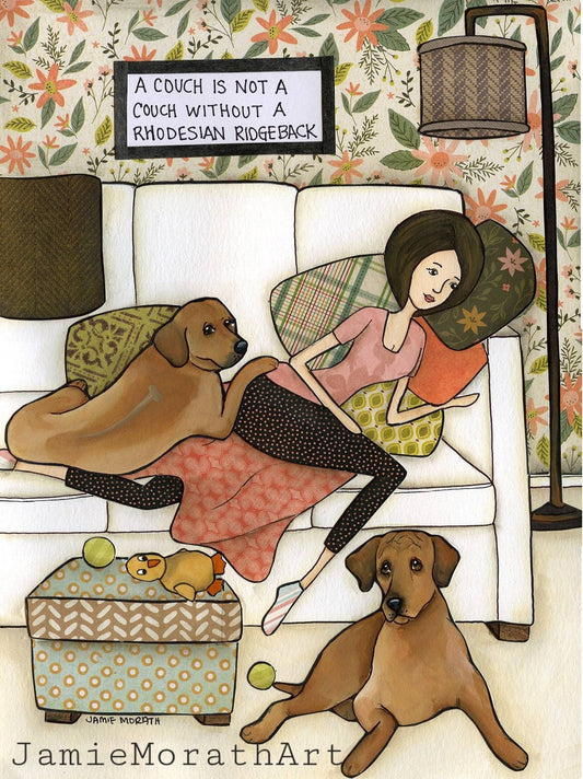 A Couch Is Not, Rhodesian Ridgeback dog wall art print
